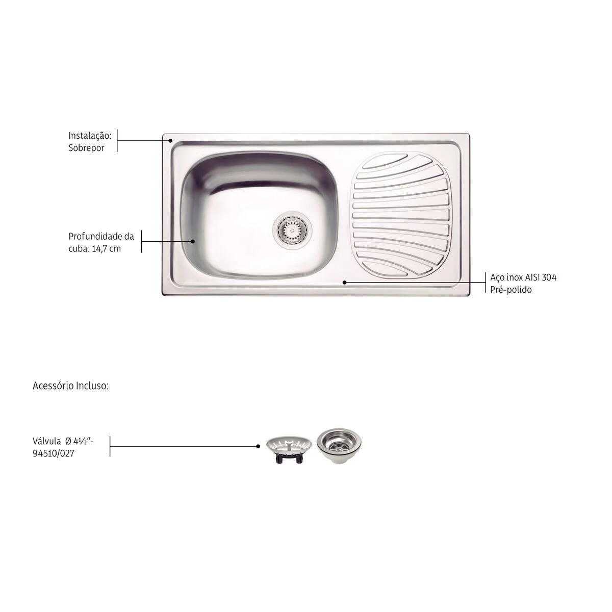 Cuba de Sobrepor Tramontina Alpha 40 R em Aço Inox com Acabamento Natural 78 x 43 cm com Escorredor e Válvula