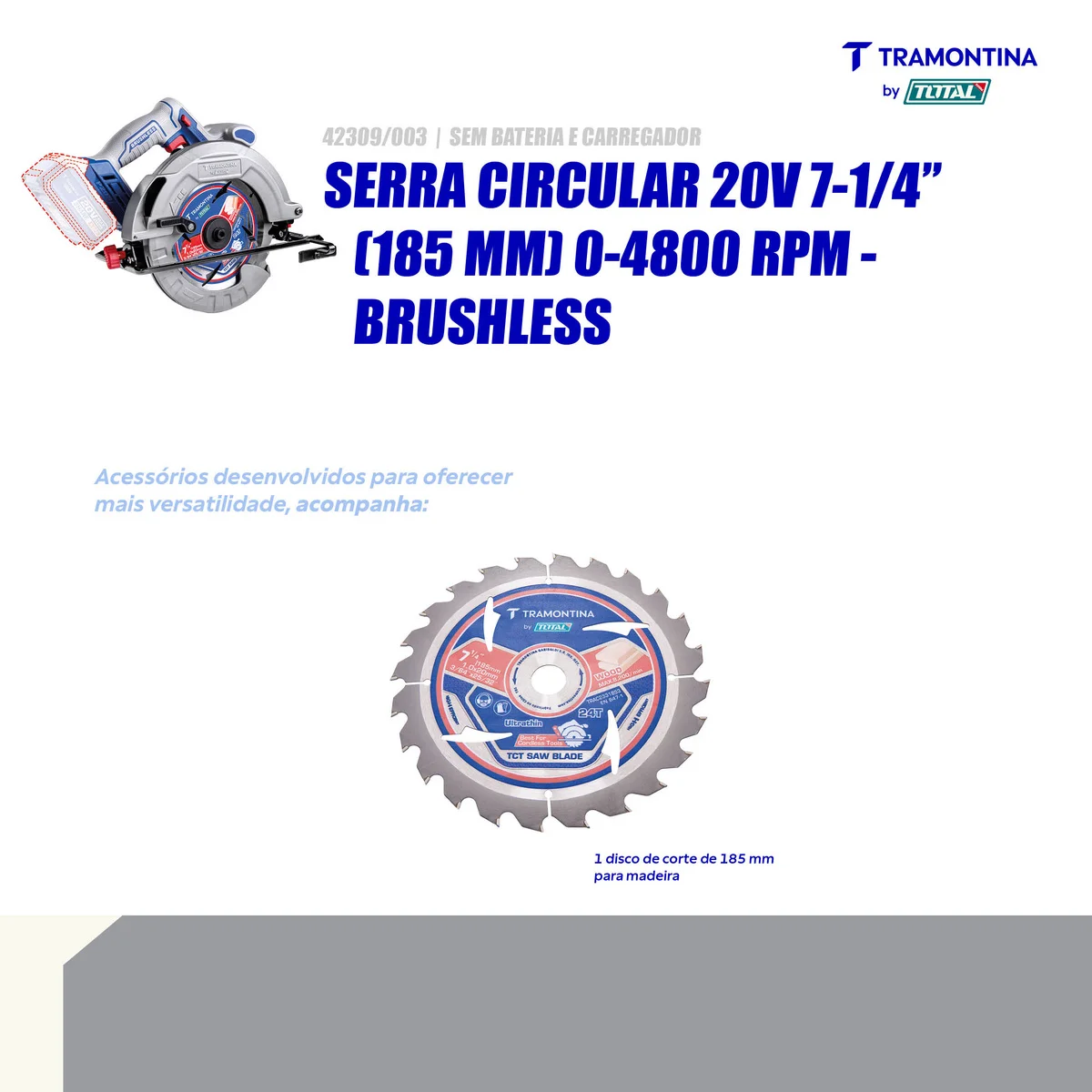 Serra Circular 20V 7-1/4" (185 mm) 0-4800 rpm Brushless Tramontina by Total - Sem Bateria e Carregador